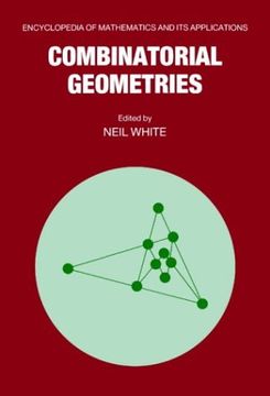 portada Combinatorial Geometries Hardback (Encyclopedia of Mathematics and its Applications) (en Inglés)