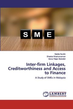 portada Inter-firm Linkages, Creditworthiness and Access to Finance (en Inglés)