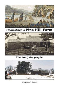 portada Cookshire's Pine Hill Farm: The Land, the People. (en Inglés)