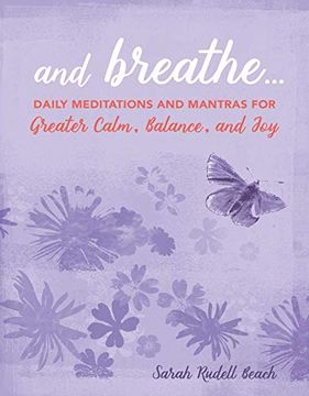 portada And Breathe. Daily Meditations and Mantras for Greater Calm, Balance, and joy (in English)