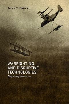 portada warfighting and disruptive technologies (en Inglés)