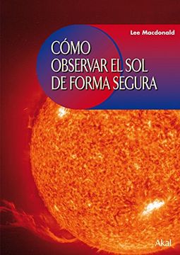 portada Cómo Observar el sol de Forma Segura (in Spanish)