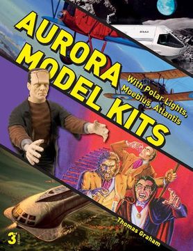 portada Aurora Model Kits: With Polar Lights, Moebius, Atlantis