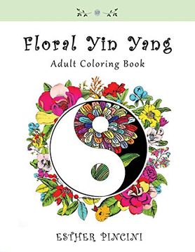 portada Floral yin Yang Adult Coloring Book (in English)