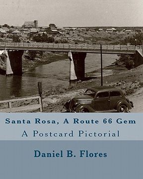 portada santa rosa, a route 66 gem (en Inglés)