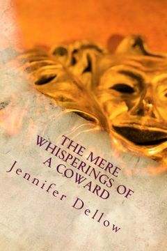 portada The Mere Whisperings of a Coward (A Menagerie of Letters) (Volume 3)