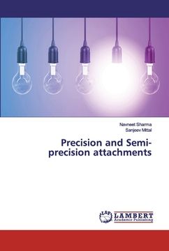portada Precision and Semi- precision attachments (en Inglés)
