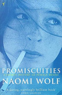 portada promiscuities: a secret history of female desire (en Inglés)