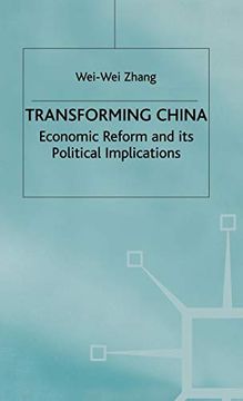 portada Transforming China: Economic Reform and its Political Implications (Studies on the Chinese Economy) (in English)