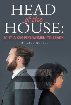 portada Head of the House: Is It a Sin for Women to Lead? (en Inglés)