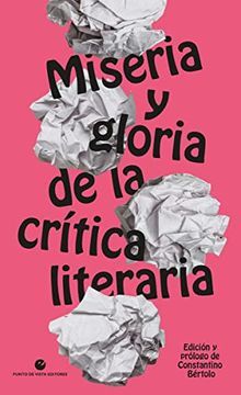 portada Miseria y Gloria de la Crítica Literaria: 27 (Historia y Pensamiento)
