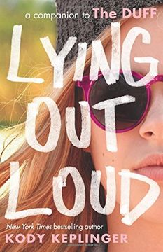 portada Lying Out Loud: A Companion to The DUFF