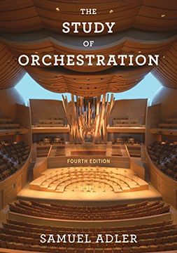 portada The Study Of Orchestration (fourth Edition)