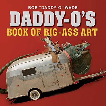 portada Daddy-O's Book of Big-Ass Art (en Inglés)