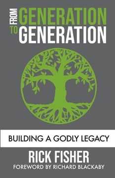 portada From Generation to Generation: Building a Godly Legacy (en Inglés)