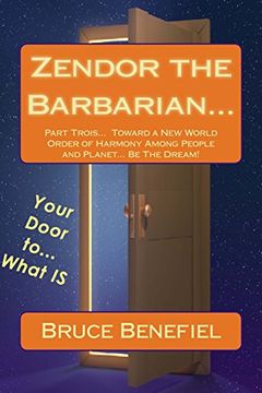 portada Zendor the Barbarian... Part Trois: Be The Dream... or wait: Volume 3