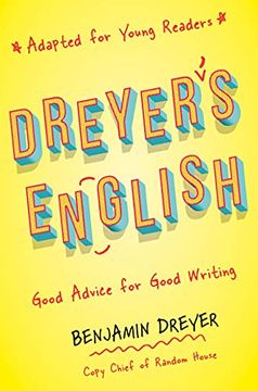 portada Dreyer's English (Adapted for Young Readers): Good Advice for Good Writing (in English)