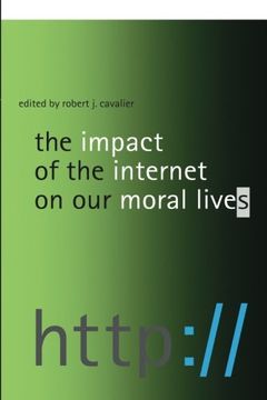 portada The Impact of the Internet on our Moral Lives (en Inglés)