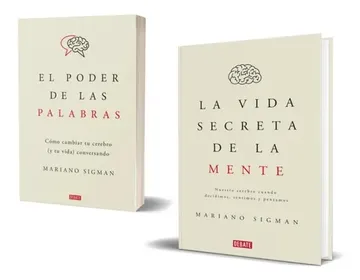 marco Derretido vendaje Libro pack EL PODER DE LAS PALABRAS + La vida secreta de la mente, Sigman,  Mariano, ISBN 2352000000147. Comprar en Buscalibre
