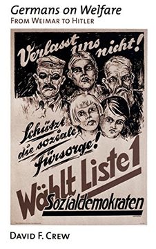 portada Germans on Welfare: From Weimar to Hitler (in English)