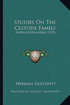 portada studies on the cestode family: anoplocephalidae (1915) (en Inglés)