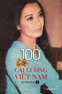 portada 100 Nam Cai Luong Viet Nam - Quyen 2 (in Vietnamita)