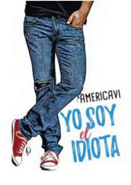 portada Yo Soy El Idiota (in Spanish)