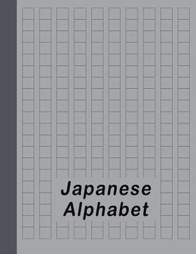 portada Japanese Alphabet: Hiragana Katakana Genkouyoushi & Kanji Practice Workbook - Gray (in English)