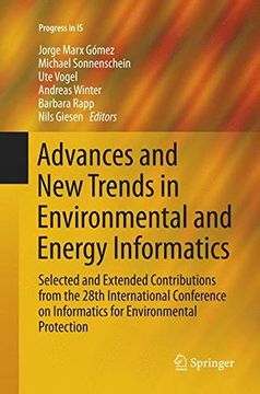 portada Advances and new Trends in Environmental and Energy Informatics: Selected and Extended Contributions From the 28Th International Conference on Informatics for Environmental Protection (Progress in is) (in English)