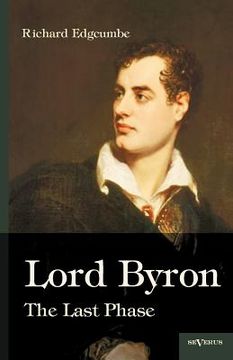 portada lord byron: the last phase (en Inglés)