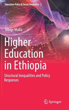 portada Higher Education in Ethiopia: Structural Inequalities and Policy Responses (en Inglés)
