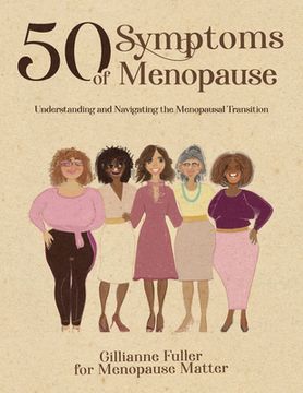 portada 50 Symptoms of Menopause Understanding and Navigating the Menopausal Transition