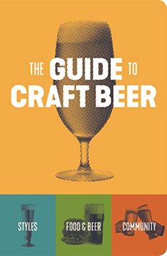 portada The Guide to Craft Beer (en Inglés)