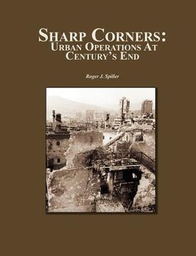 portada sharp corners: urban operations at century's end (en Inglés)
