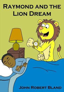 portada Raymond and the Lion Dream (in English)