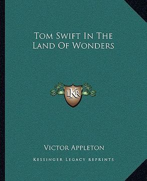 portada tom swift in the land of wonders (in English)