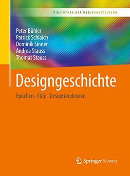portada Designgeschichte: Epochen? Stile? Designtendenzen (Bibliothek der Mediengestaltung) (in German)