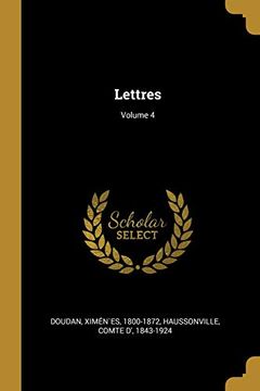 portada Lettres; Volume 4 (in French)
