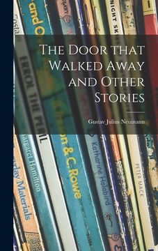 portada The Door That Walked Away and Other Stories (in English)