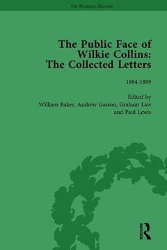 portada The Public Face of Wilkie Collins Vol 4: The Collected Letters (in English)