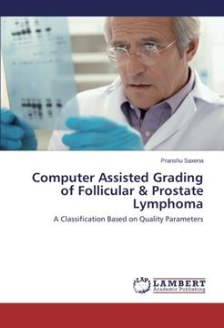 portada Computer Assisted Grading of Follicular & Prostate Lymphoma