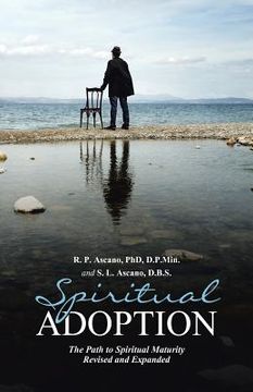 portada Spiritual Adoption: The Path to Spiritual Maturity Revised and Expanded (in English)