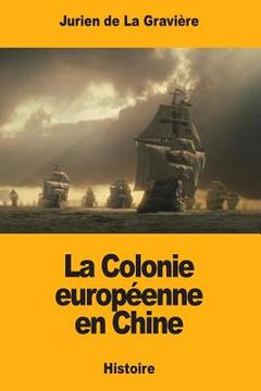 portada La Colonie européenne en Chine (en Francés)