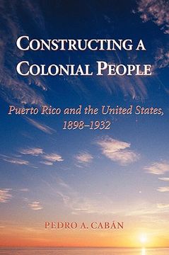 portada constructing a colonial people pb (en Inglés)