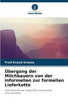 portada Übergang der Milchbauern von der informellen zur formellen Lieferkette (en Alemán)