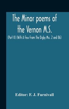 portada The Minor Poems Of The Vernon M.S. (Part Ii) (With A Few From The Digby Mss. 2 And 86) (en Inglés)