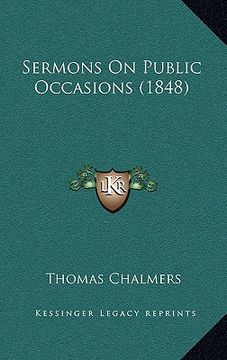 portada sermons on public occasions (1848) (en Inglés)
