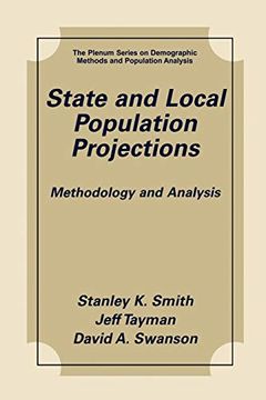 portada State and Local Population Projections: Methodology and Analysis (The Springer Series on Demographic Methods and Population Analysis) (in English)