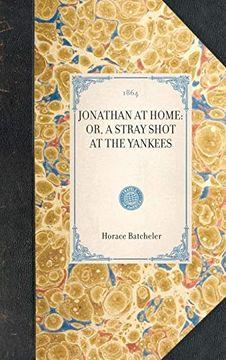 portada Jonathan at Home: Or, a Stray Shot at the Yankees (Travel in America) 