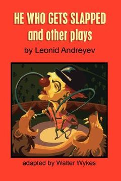 portada he who gets slapped and other plays (en Inglés)